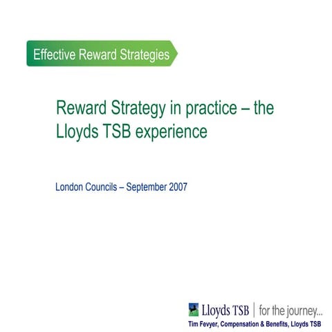 Reward strategyinpracticelloydstsb presentation18se