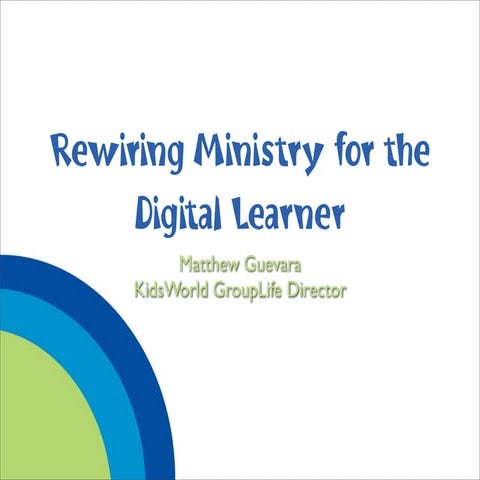 Rewiring Ministry For The Digital Learner