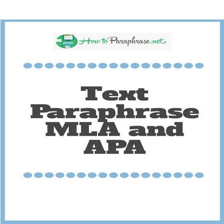 Text paraphrase MLA and APA