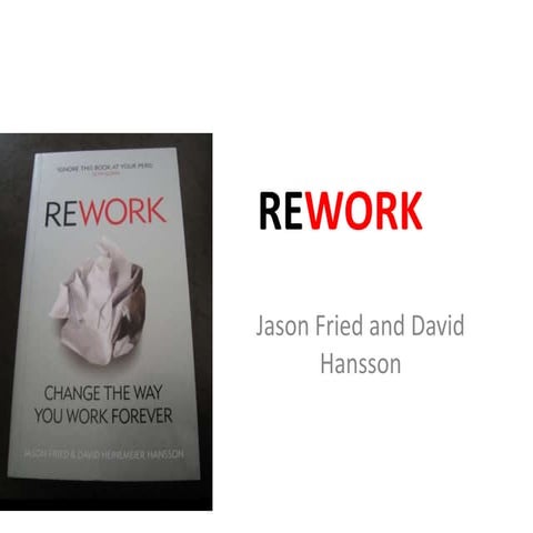 Rework