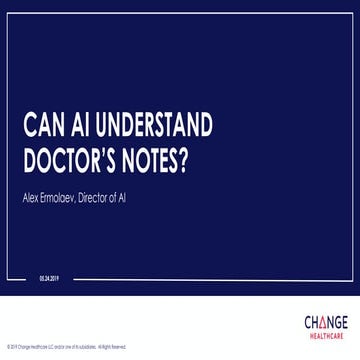 Re-Work DL Summit - Can AI Understand Doctor's Notes
