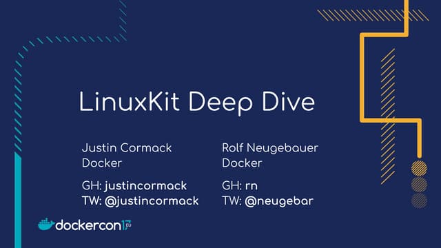 LinuxKit Deep Dive
