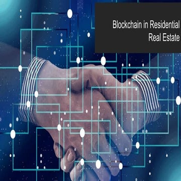 Data Con LA 2018 - Blockchain in Residential Real Estate by Andy Barkett