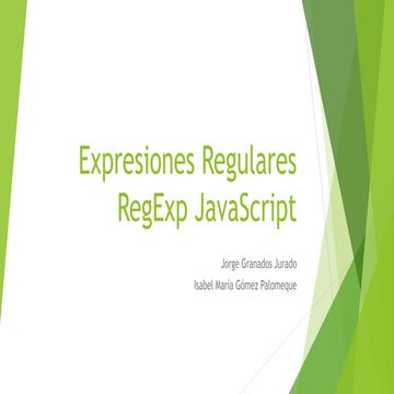RegExp JavaScript Expresiones Regulares