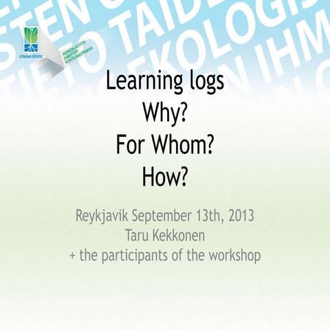 Taru Kekkonen: Learning Logs