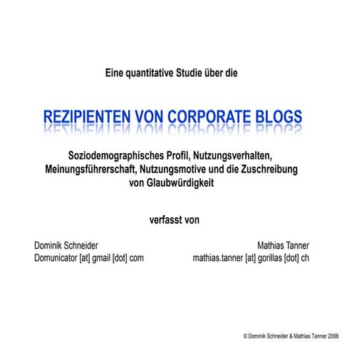 Rezipienten Von Corporate Blogs Schneider Tanner 2008