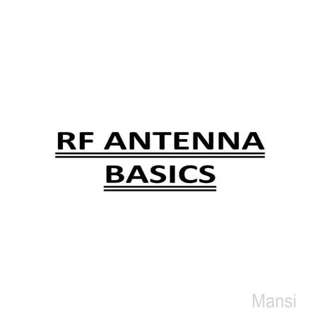 Rf antenna basics