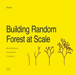 Building Random Forest at Scale