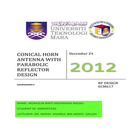 Conical horn antenna with parabolic reflector using cst