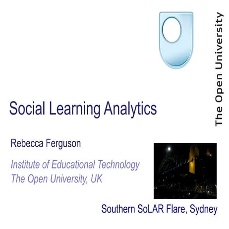 Social Learning Analytics, Southern SoLAR Flare