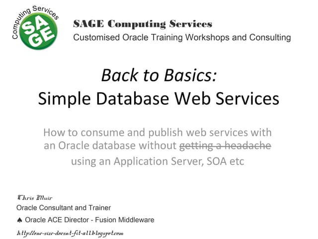 Back to basics: Simple database web services without the need for SOA