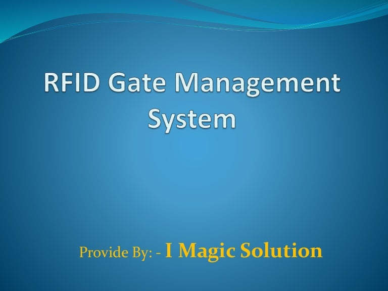 RFID Gate Management System