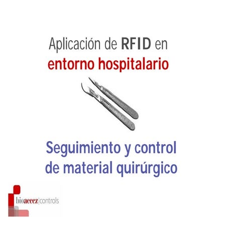 RFID Hospitales: Control de instrumentos quirúrgicos | PDF