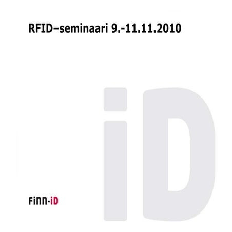 Finn-ID RFID-kiertueella 2010: case Honkarakenne