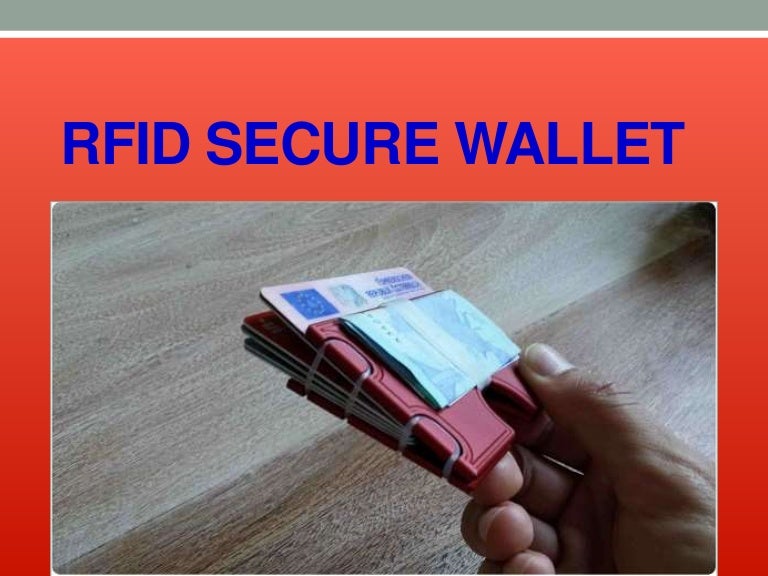 Rfid secure wallet