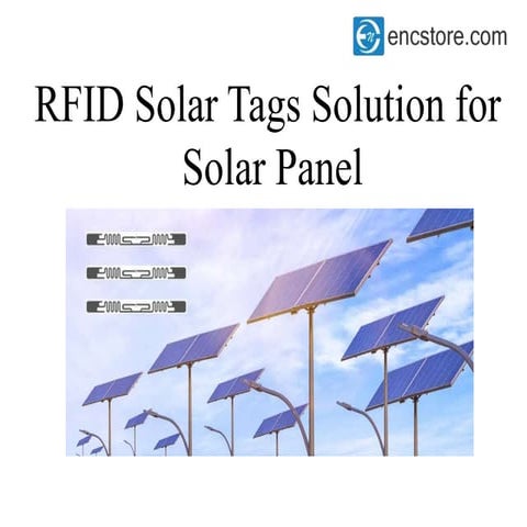 RFID Solar Tags Solution for Solar Panel.pptx