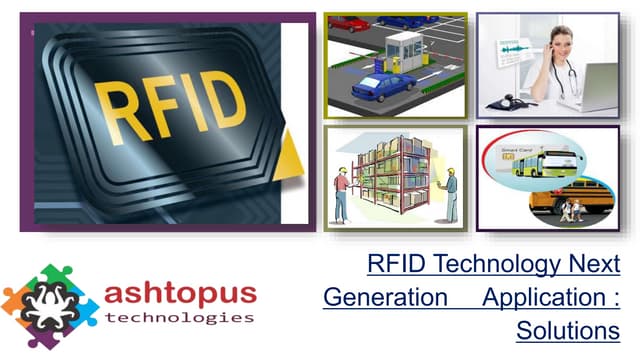 Rfid technology next generation application solutions