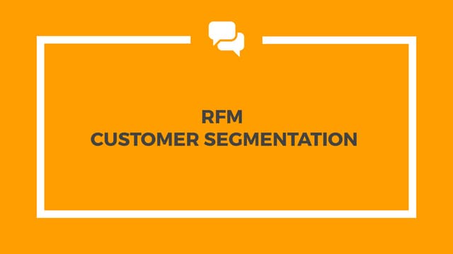RFM Segmentation