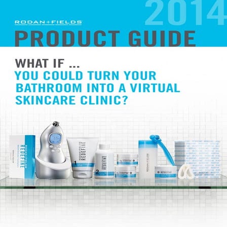 Rodan and Fields USA Product Catalog Featuring Acute Care 2014 | PDF