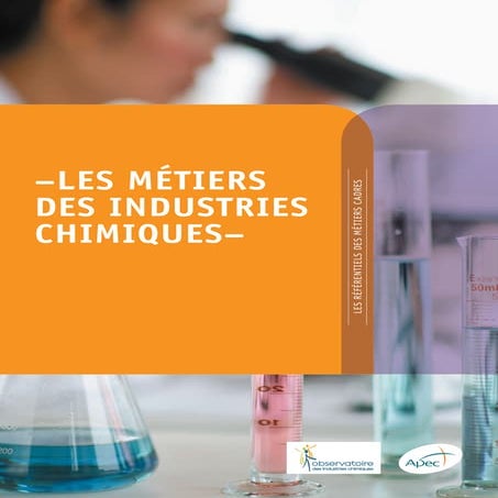 Etude Apec - Référentiel des métiers des industries chimiques