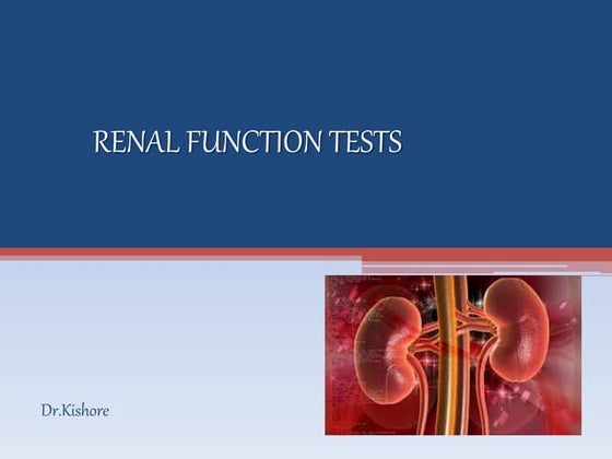 Renal Function Tests (RFT) | PPTX