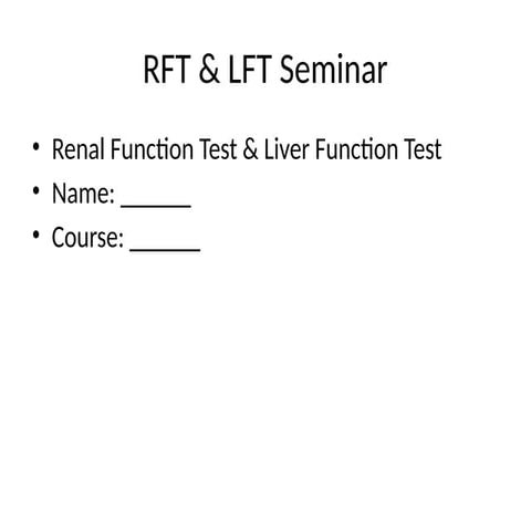 RFT_LFT_Seminar_Presentation.pptx for clg | PPTX