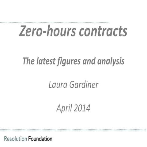 Zero-hours contracts: the latest figures and analysis