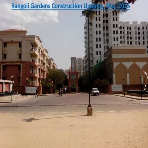 Rangoli Gardens Construction updates for March'2015 | PDF