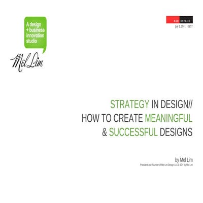 RGD Ontario Webinar: Strategy In Design: How To Create Meaningful & Successfu...