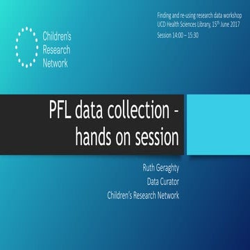 PFL data collection – hands on session