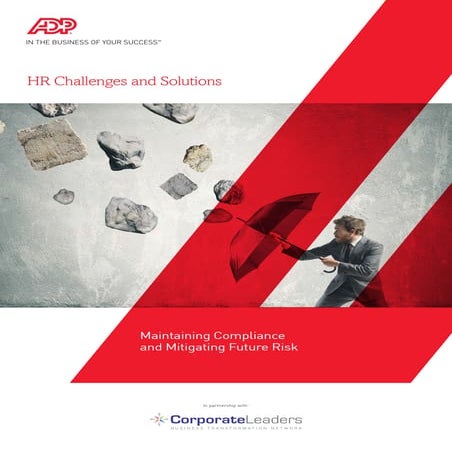 HR Challenges and Solutions - Maintaining Compliance and Mitigating Future Risk