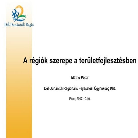 RéGióK A TeruletfejlesztéSben, Pte Btk Mp 071010