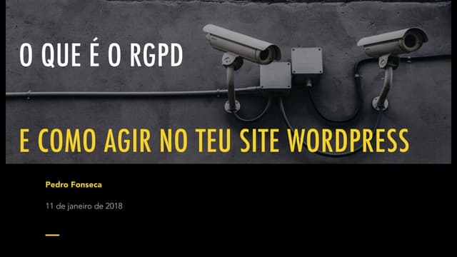 O que é o RGPD e como agir no teu site WordPress
