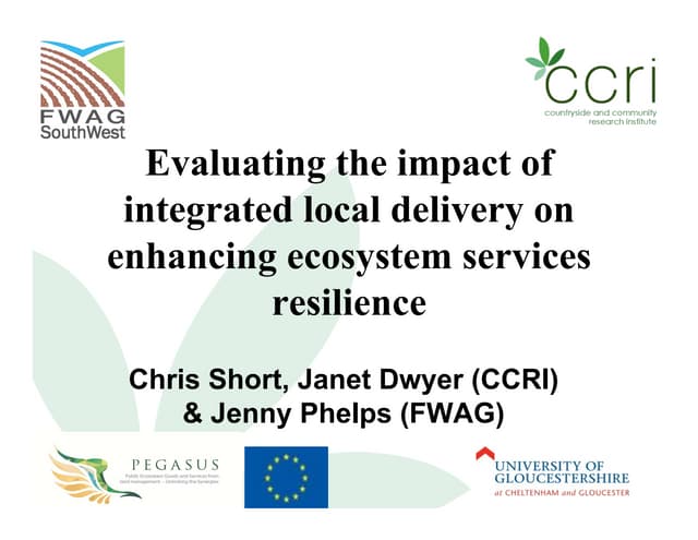 Evaluating the impact of integrated local delivery on enhancing ecosystem services resilience