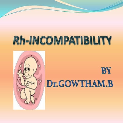 Rh incompatibility