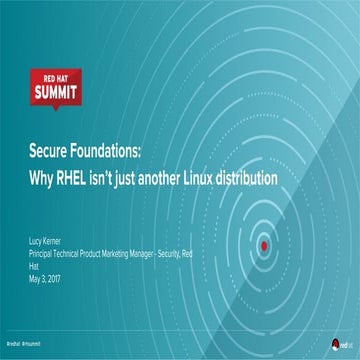 Secure Foundations: Why Red Hat Enterprise Linux is not just another Linux di...
