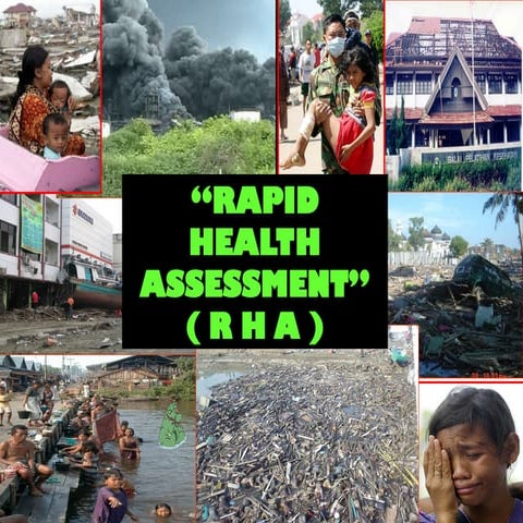 Rapid Health Assesmen (RHA) penangulanga | PPT