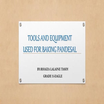 tools and equipment used for baking pandesal [autosaved]