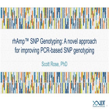 rhAmp™ SNP Genotyping: A novel approach for improving PCR-based SNP genotyping
