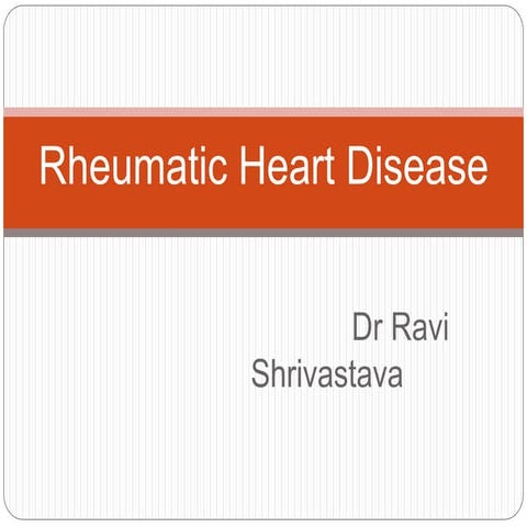 Rheumatic heart disease and their features.pptx
