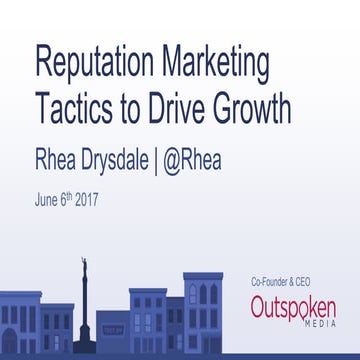 SearchLove Boston 2017 | Rhea Drysdale | Reputation Marketing Tactics to Driv...
