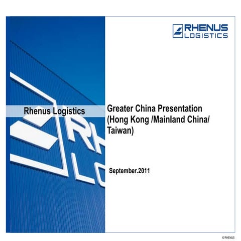 Rhenus logistics Greater China Sep.2011