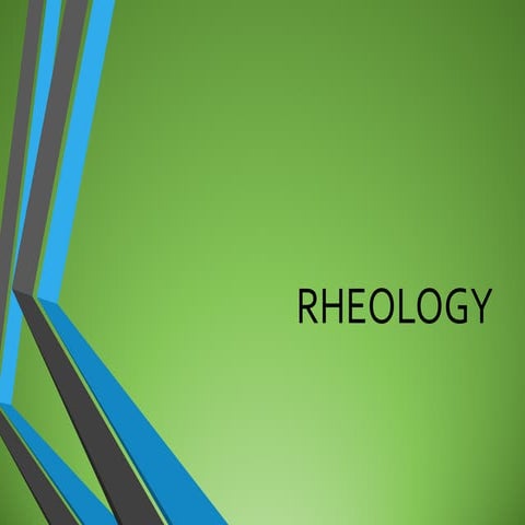Rheology