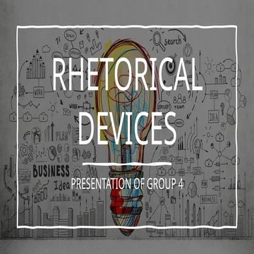 RHETORICAL-DEVICES POWERPOINT PRESENTATION | PPTX