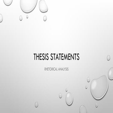 Rhetorical Analysis Thesis Statements_ENG 102 SU25.pptx
