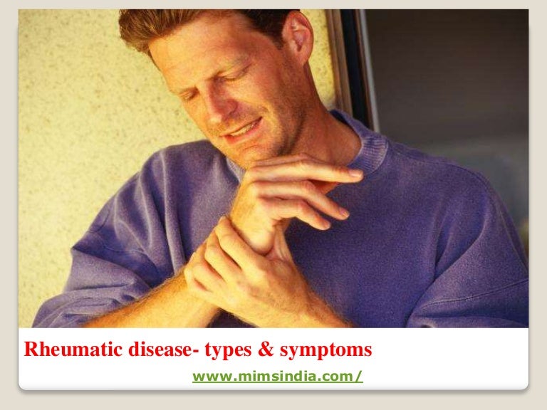 Rheumatic disease, its types & symptoms
