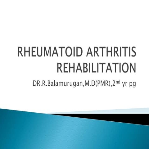 Rheumatoid arthritis REAHAB | PPTX