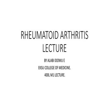 RHEUMATOID ARTHRITIS LECTURE, An autoimmune disoder.pdf
