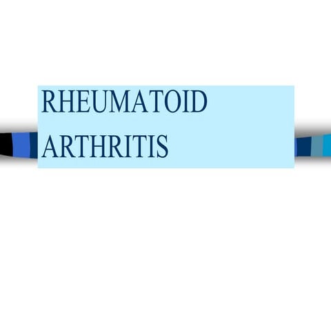 rheumatoidarthritispptbyann-160402080357.pptx