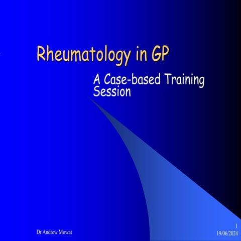 rheumatology - a case based training session.ppt
